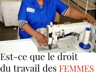 Selon vous, est-ce que le droit du travail des femmes est respecté dans vos villes?